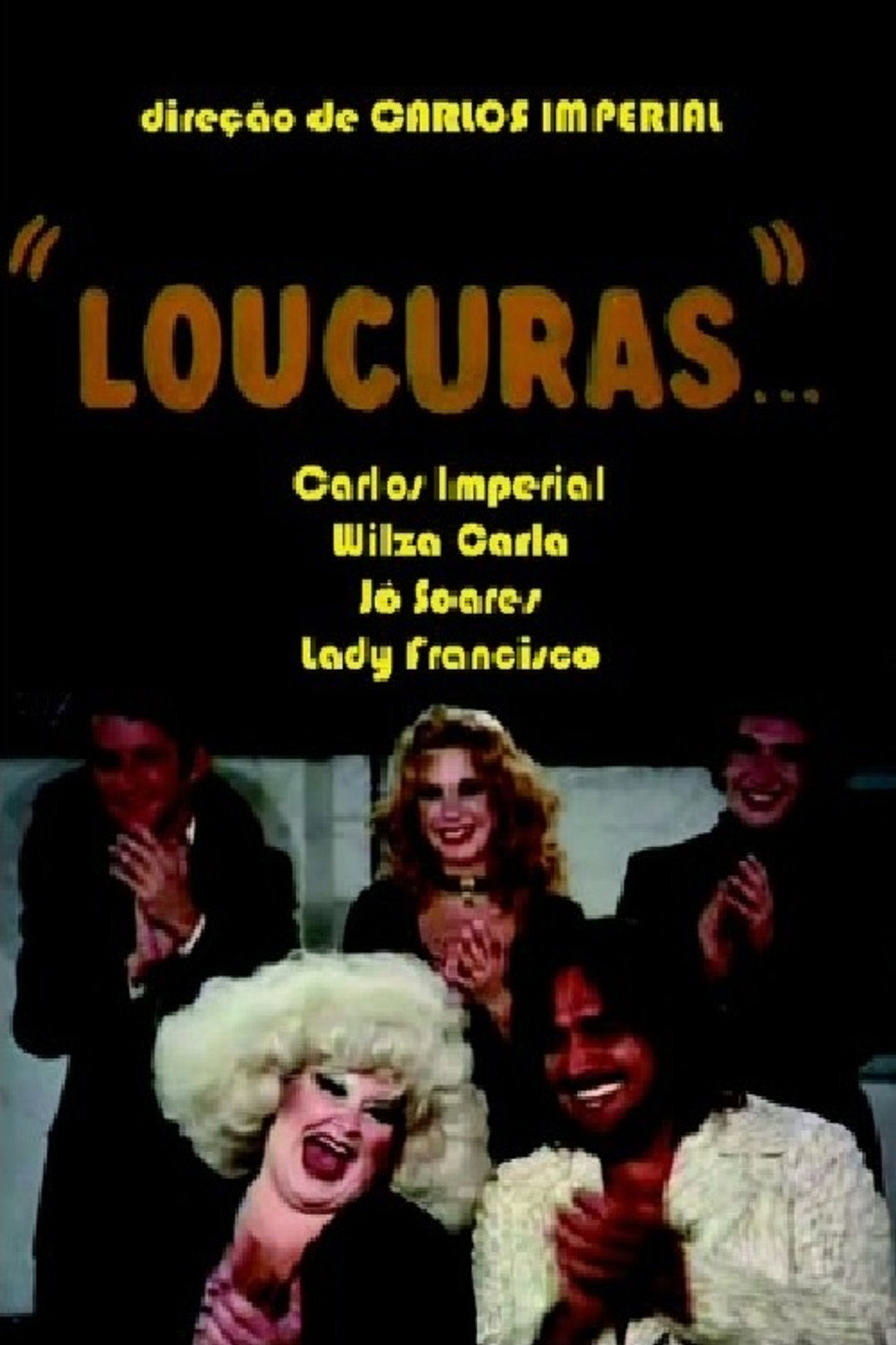 Loucuras, o Bumbum de Ouro filmaffisch