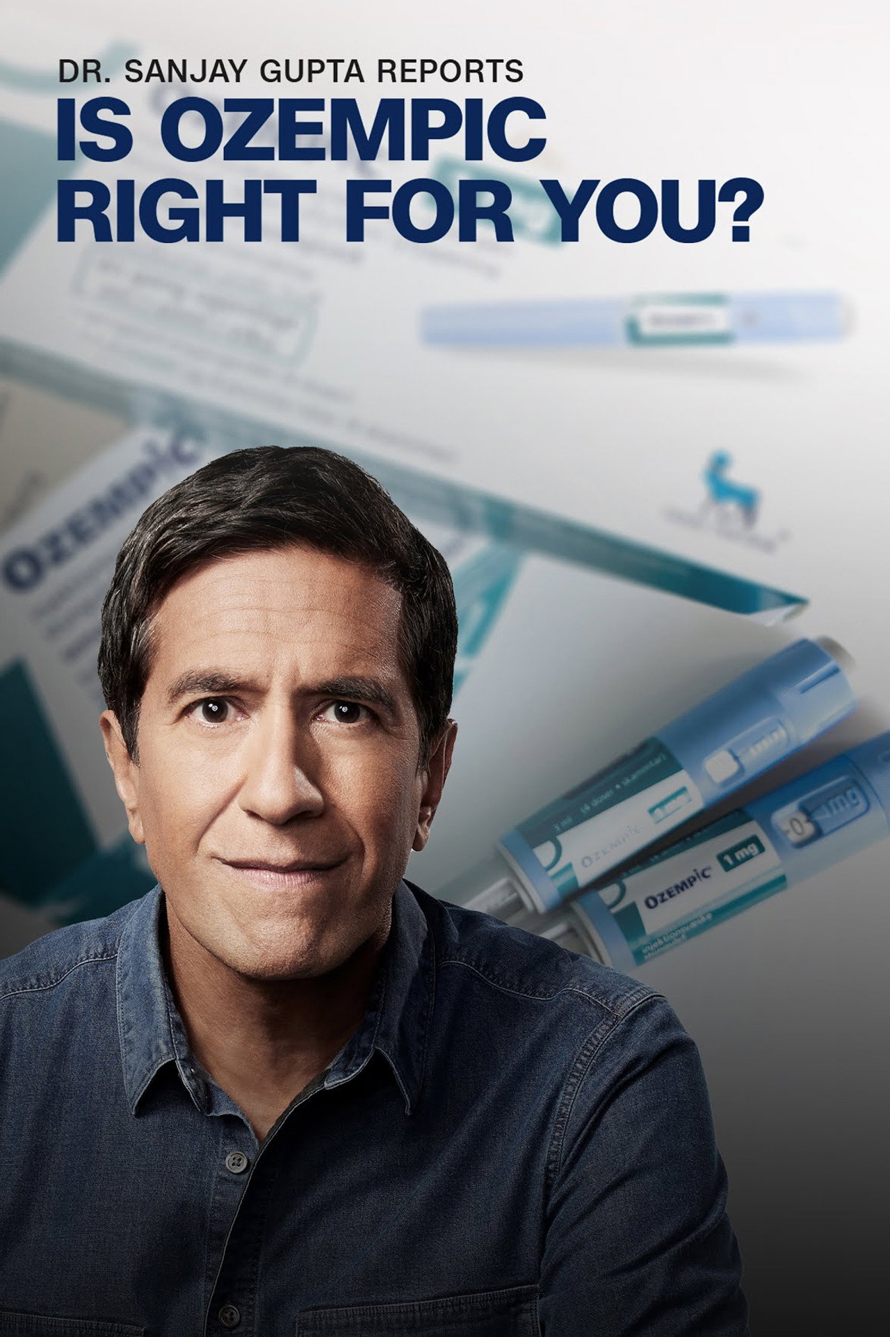Dr. Sanjay Gupta Reports: Is Ozempic Right for You? filmaffisch