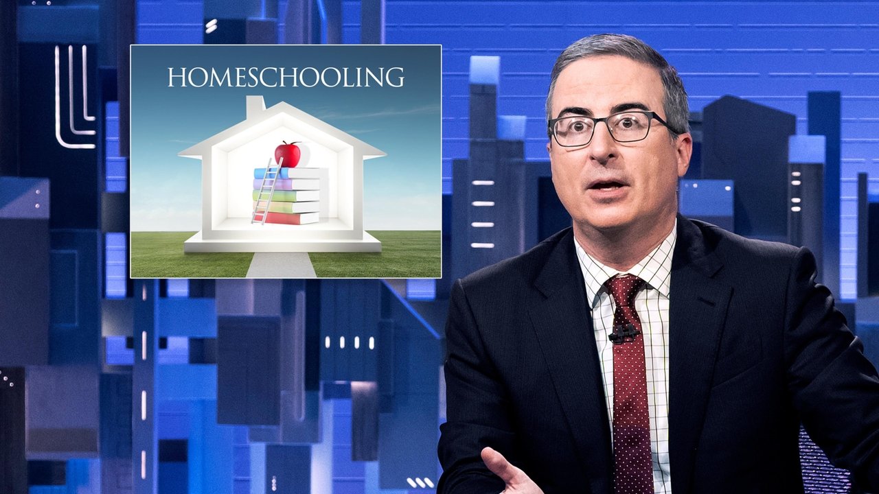 Last Week Tonight with John Oliver - Season 10 Episode 12 : October 8, 2023: Homeschooling