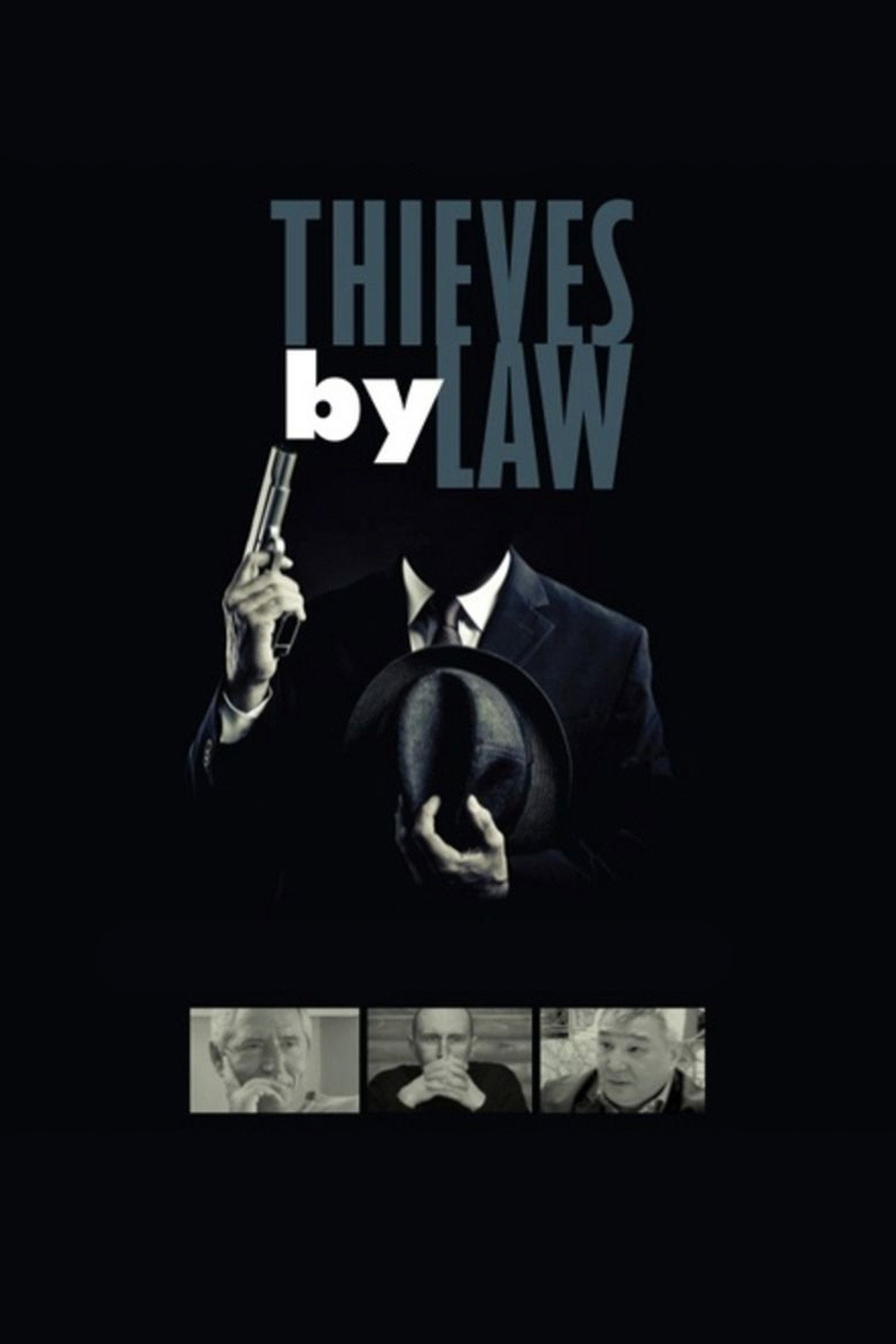 Thieves By Law filmaffisch