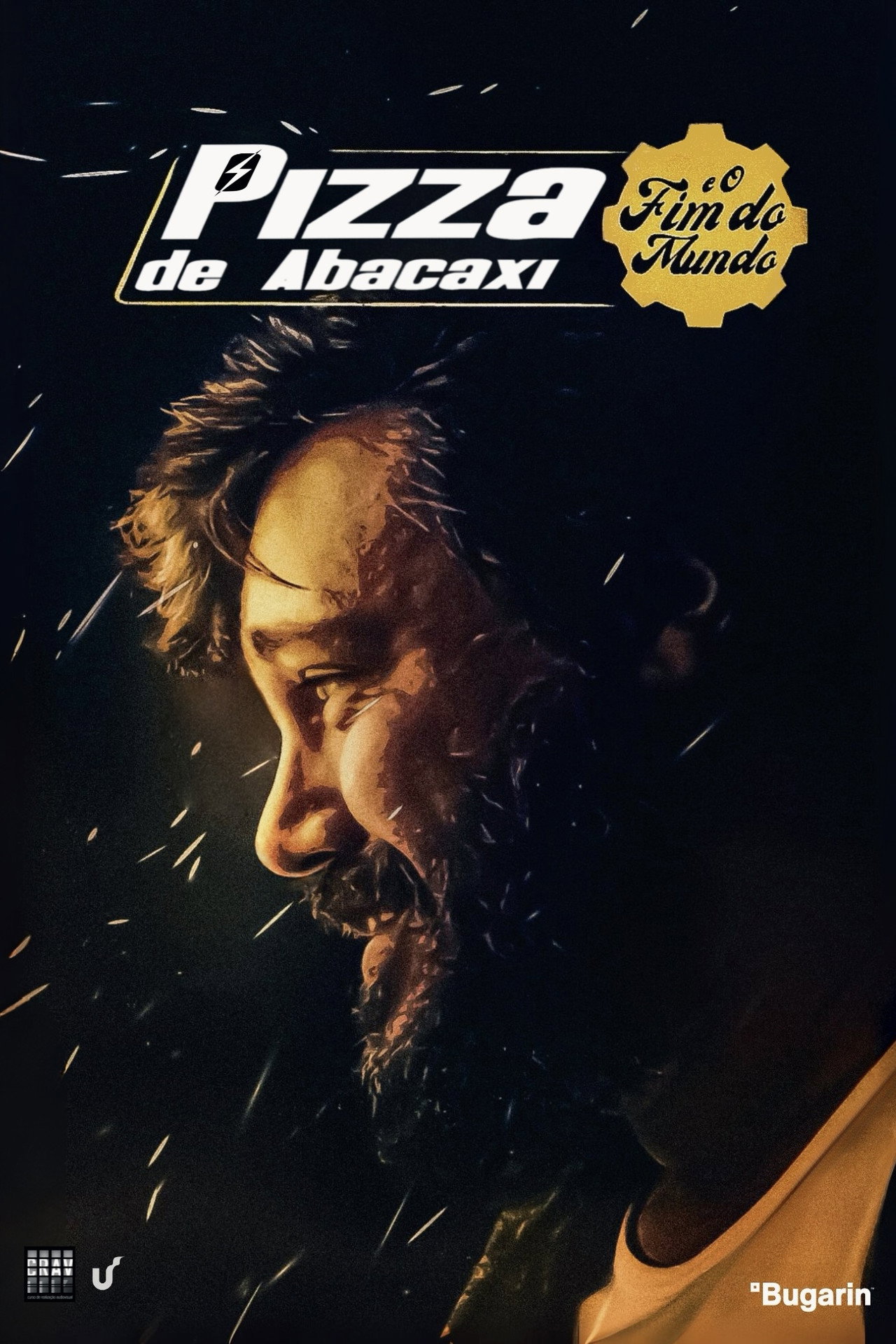 Pizza de Abacaxi e O Fim do Mundo filmaffisch