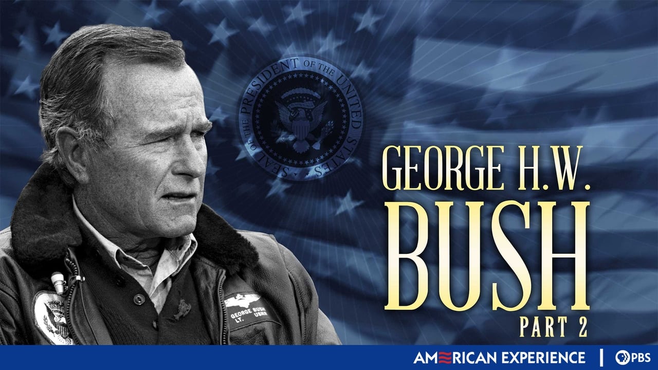 American Experience - Season 20 Episode 14 : George H.W. Bush (2)