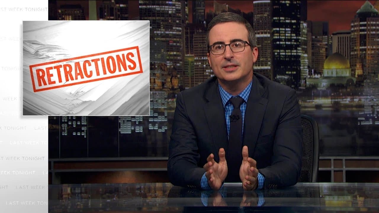 Last Week Tonight with John Oliver - Season 0 Episode 45 : Retractions