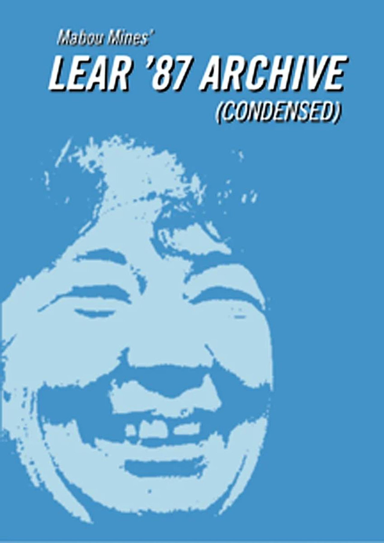 Mabou Mines' Lear '87 Archive (Condensed) filmaffisch