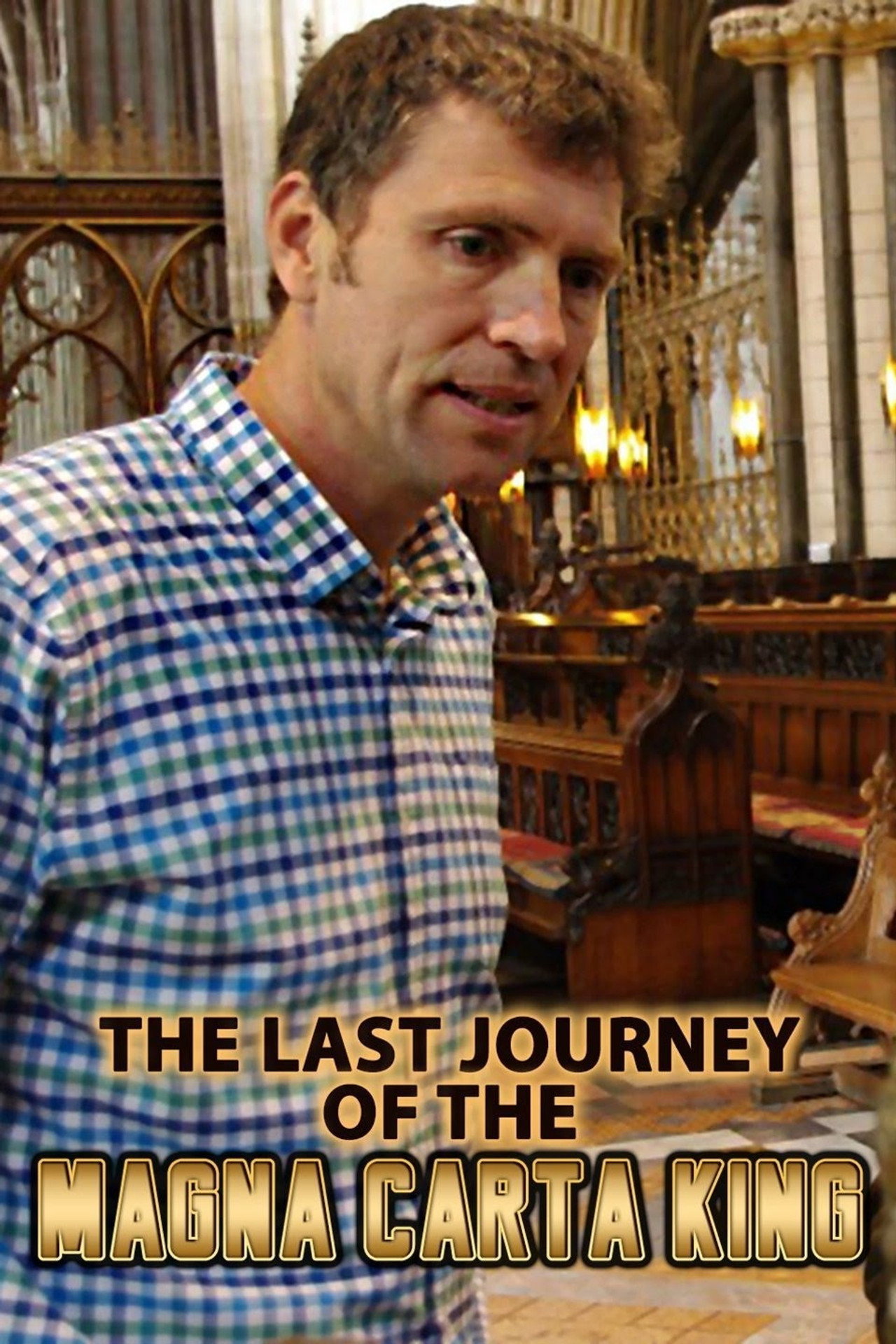 The Last Journey of the Magna Carta King filmaffisch