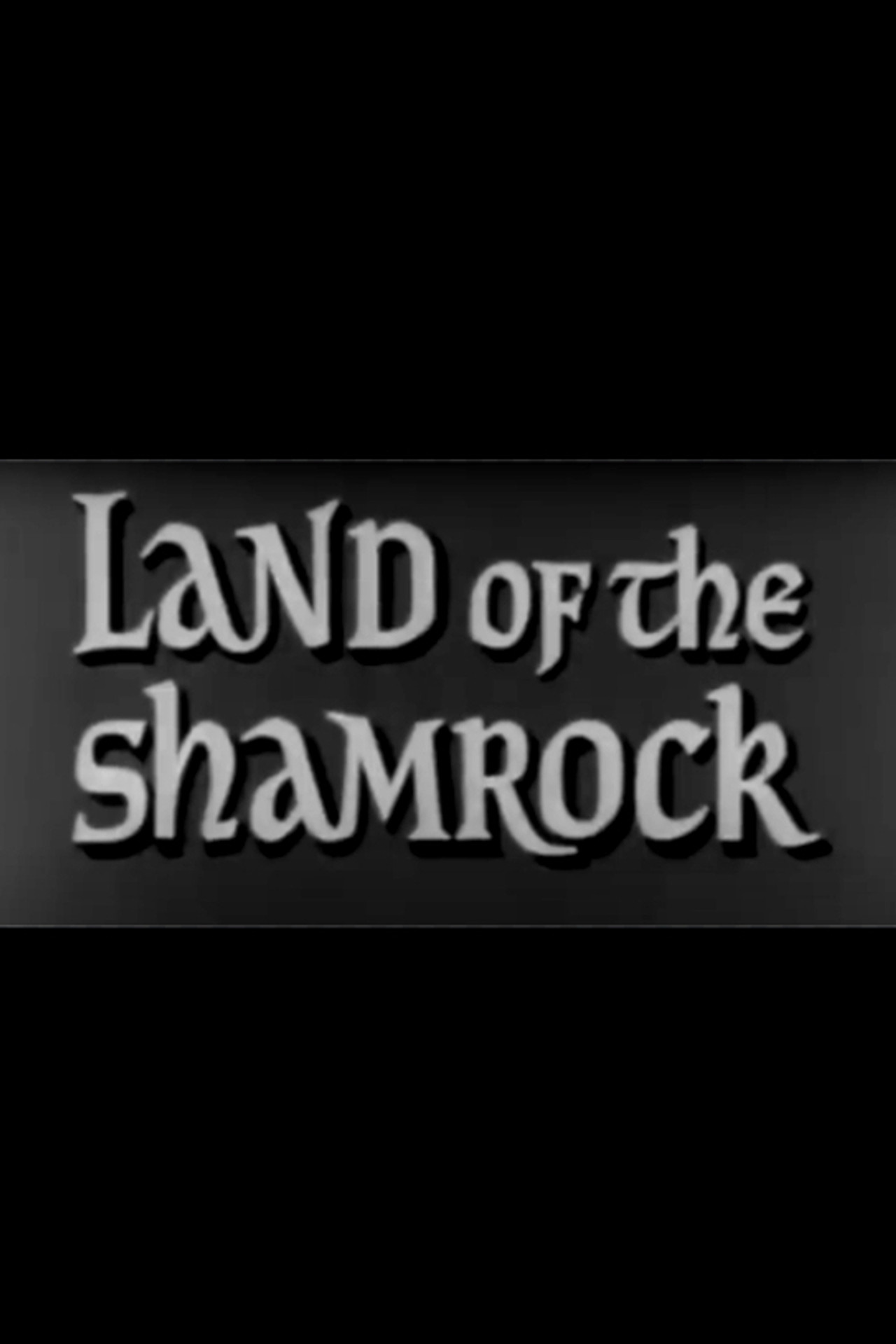 Land of the Shamrock