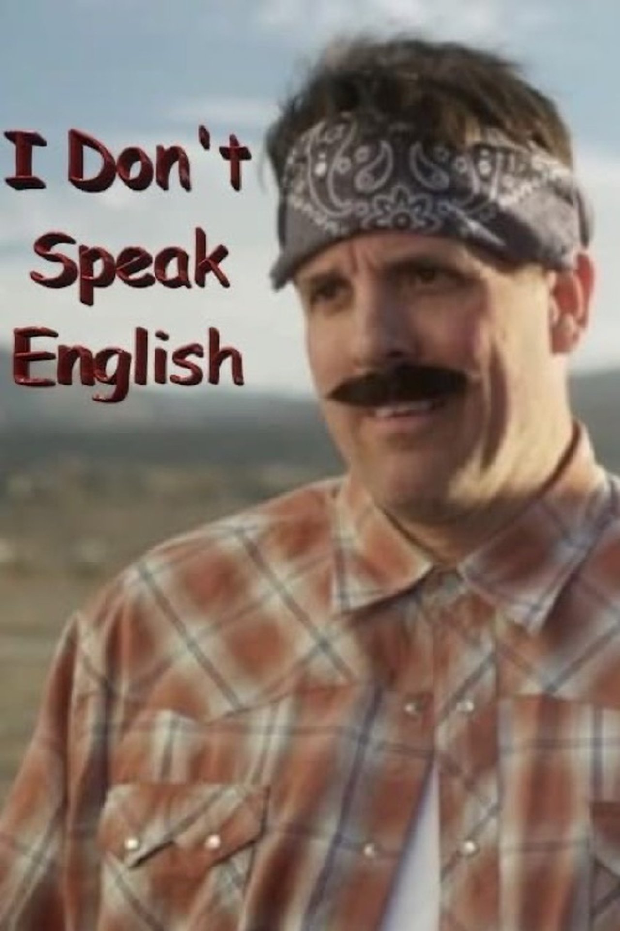 I Don't Speak English I Don't Speak English
