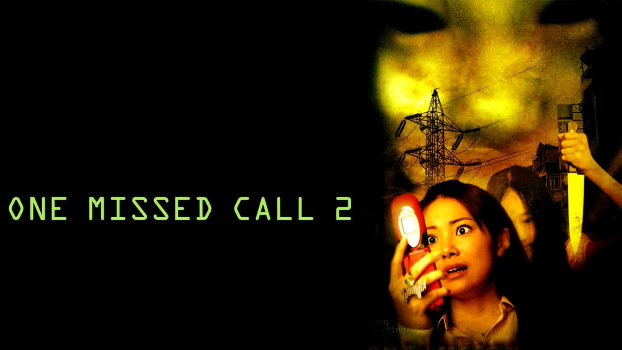 One Missed Call 2 background