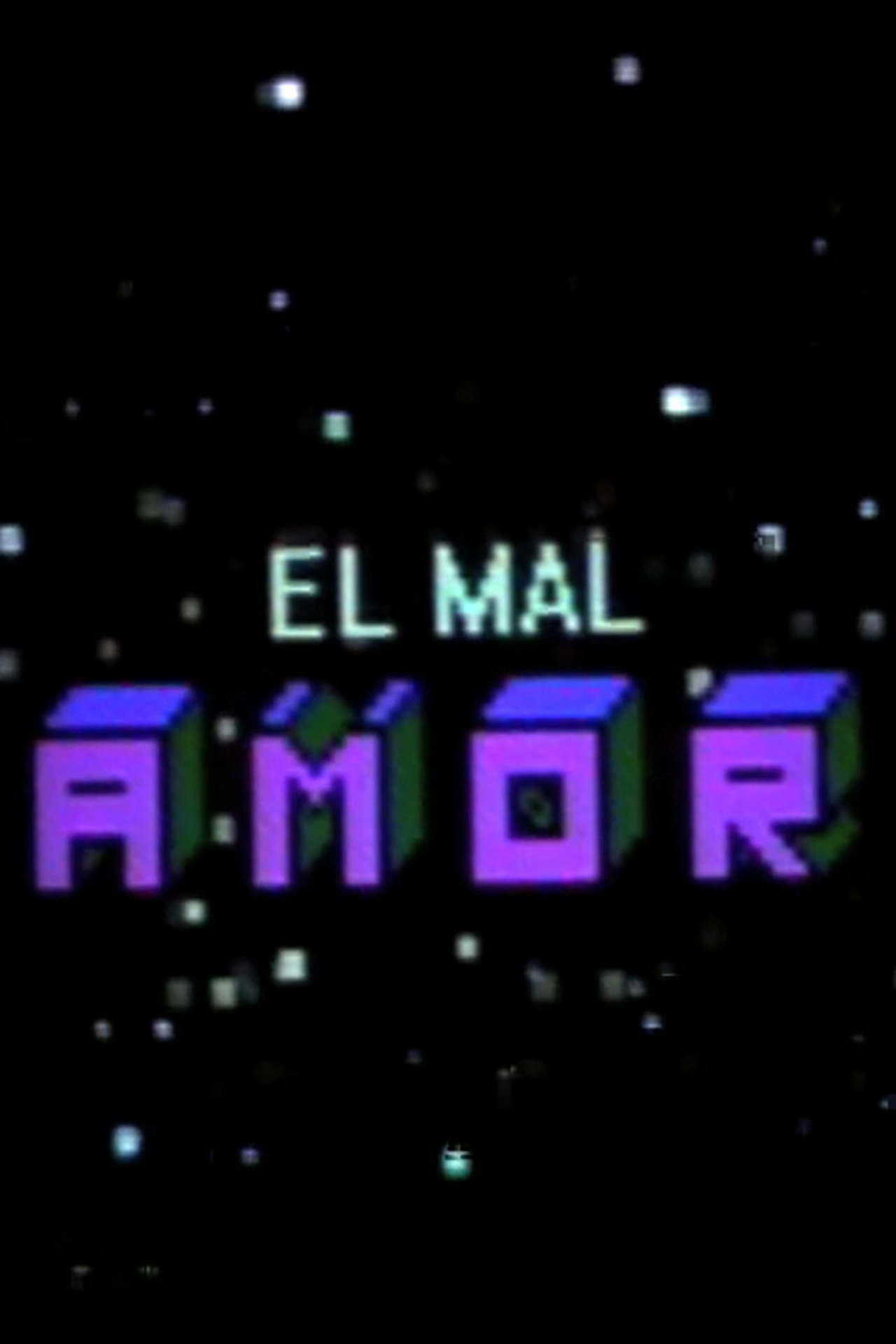 El mal amor filmaffisch