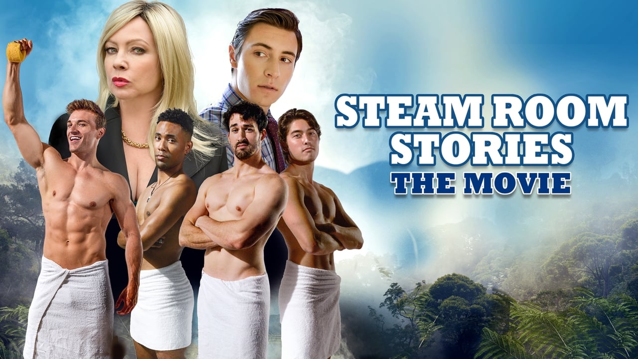 Steam Room Stories: The Movie background