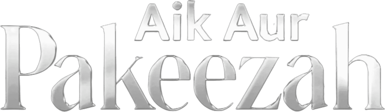 Aik Aur Pakeezah