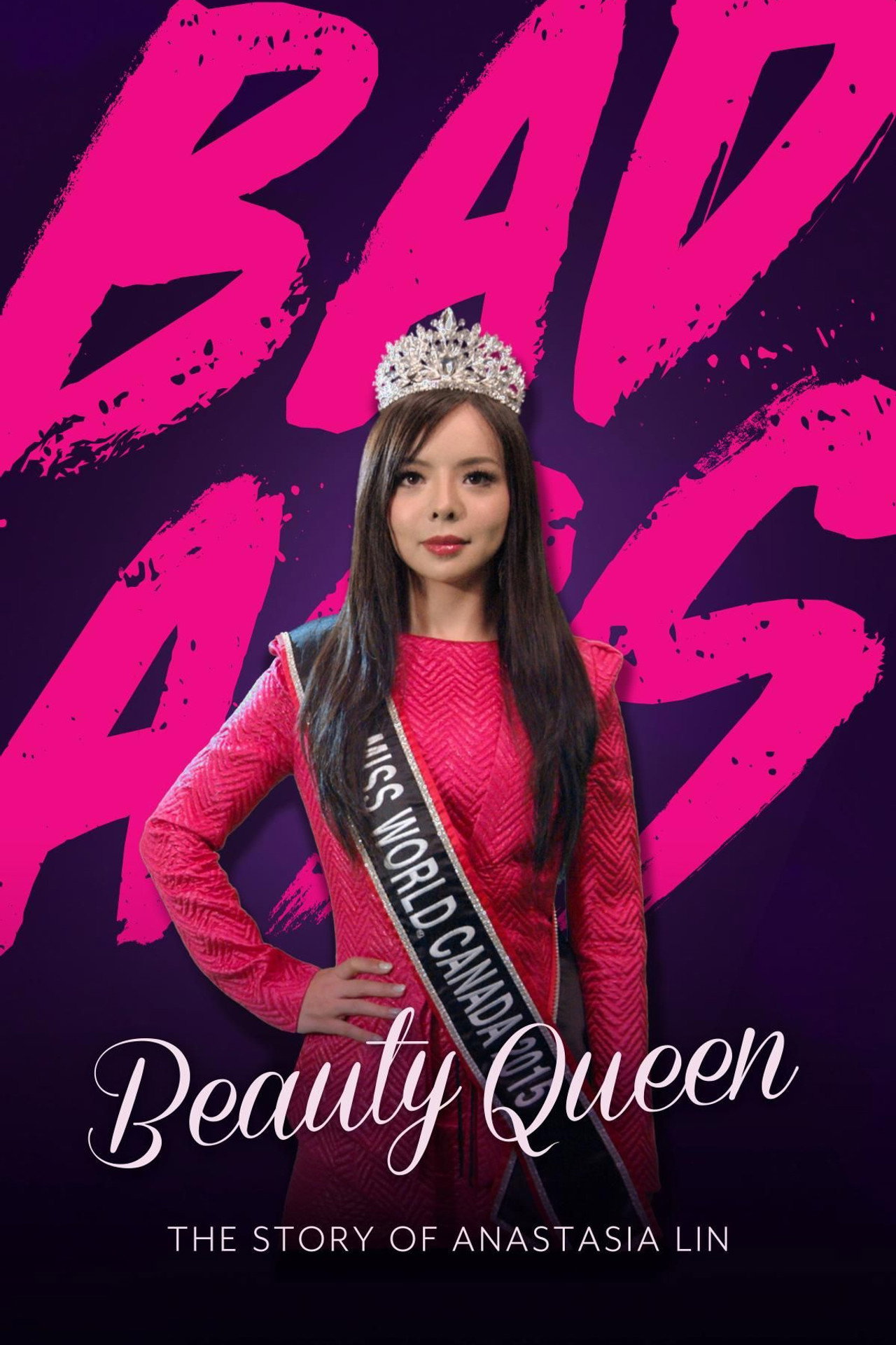 Badass Beauty Queen: The Story of Anastasia Lin Backdrop