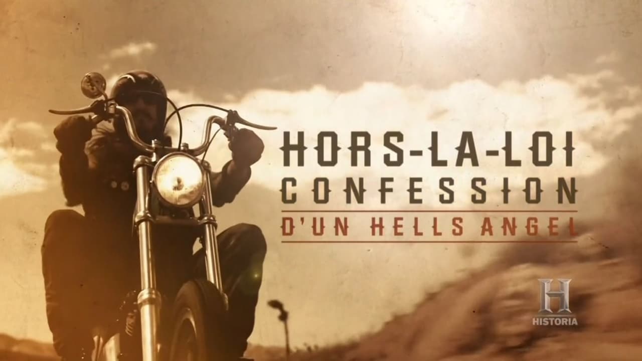 Hors-la-Loi : Confession d'un Hells Angel background