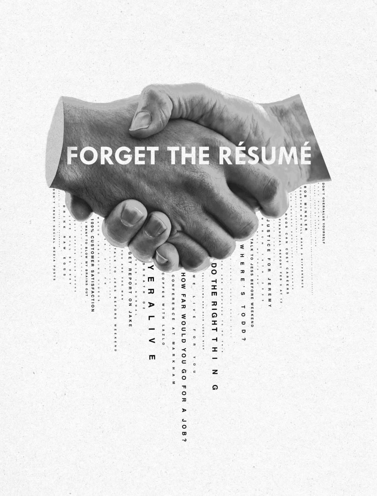 Forget The Résumé filmaffisch