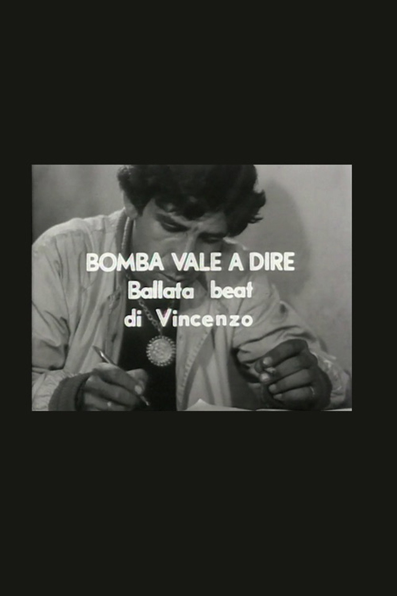Bomba vale a dire ballata beat di Vincenzo