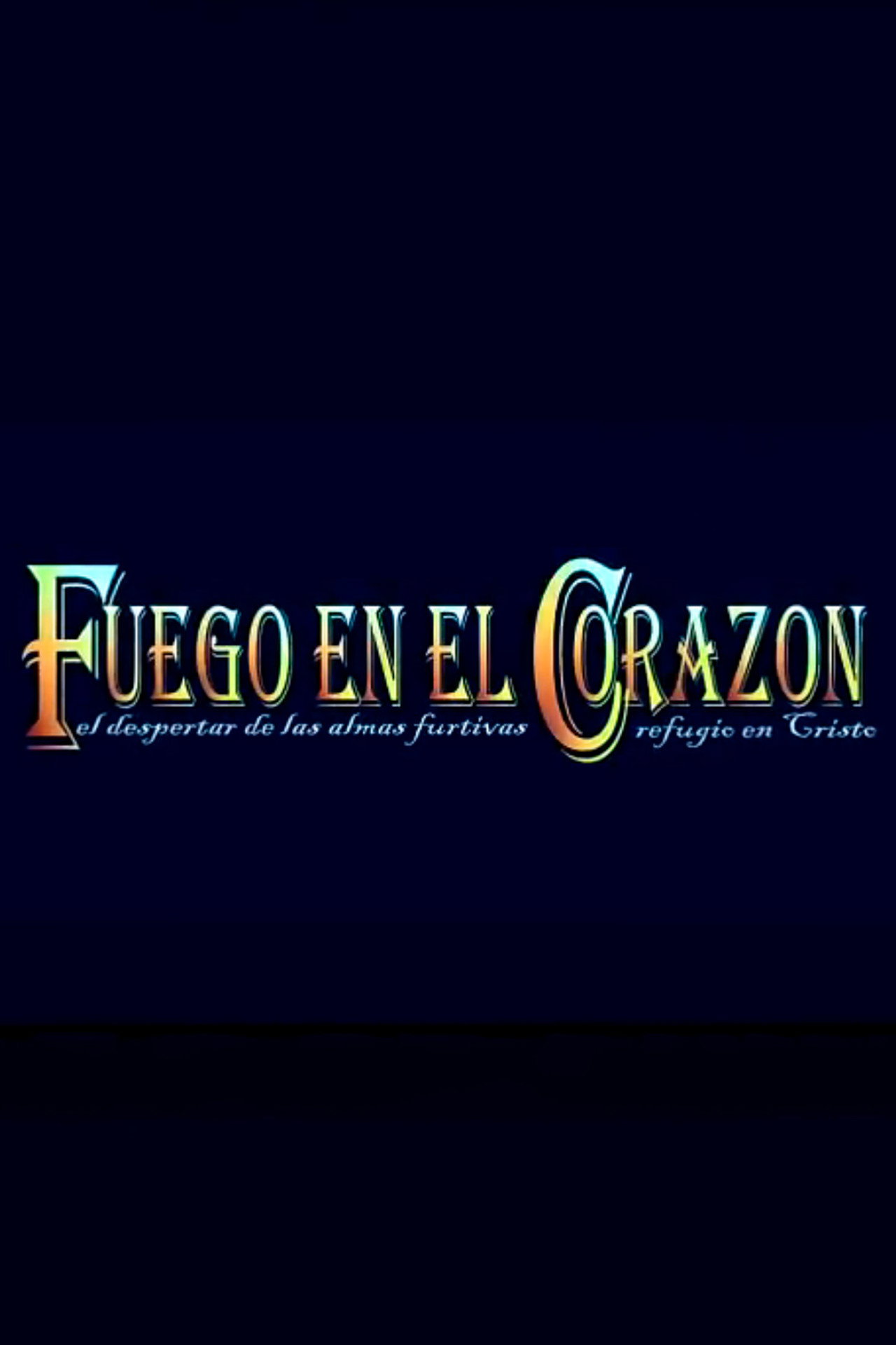 Fuego en el Corazón filmaffisch