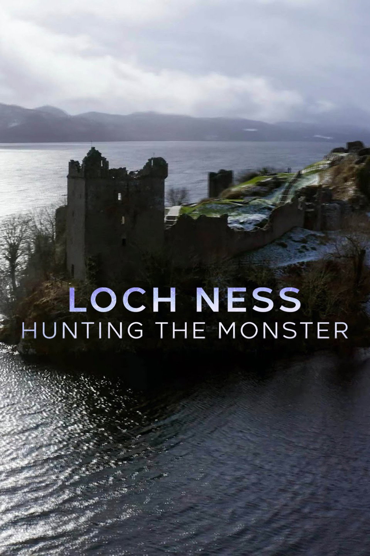 Loch Ness: Hunting the Monster (2023)
