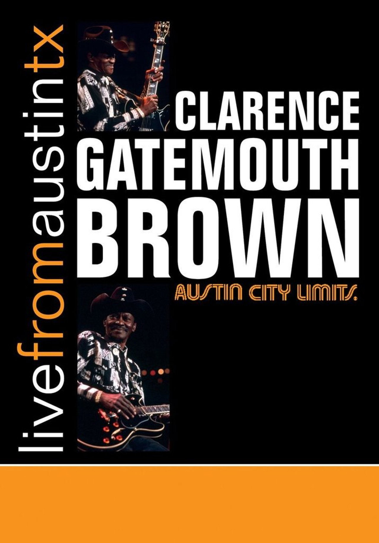 Clarence Gatemouth Brown: Live from Austin TX Backdrop