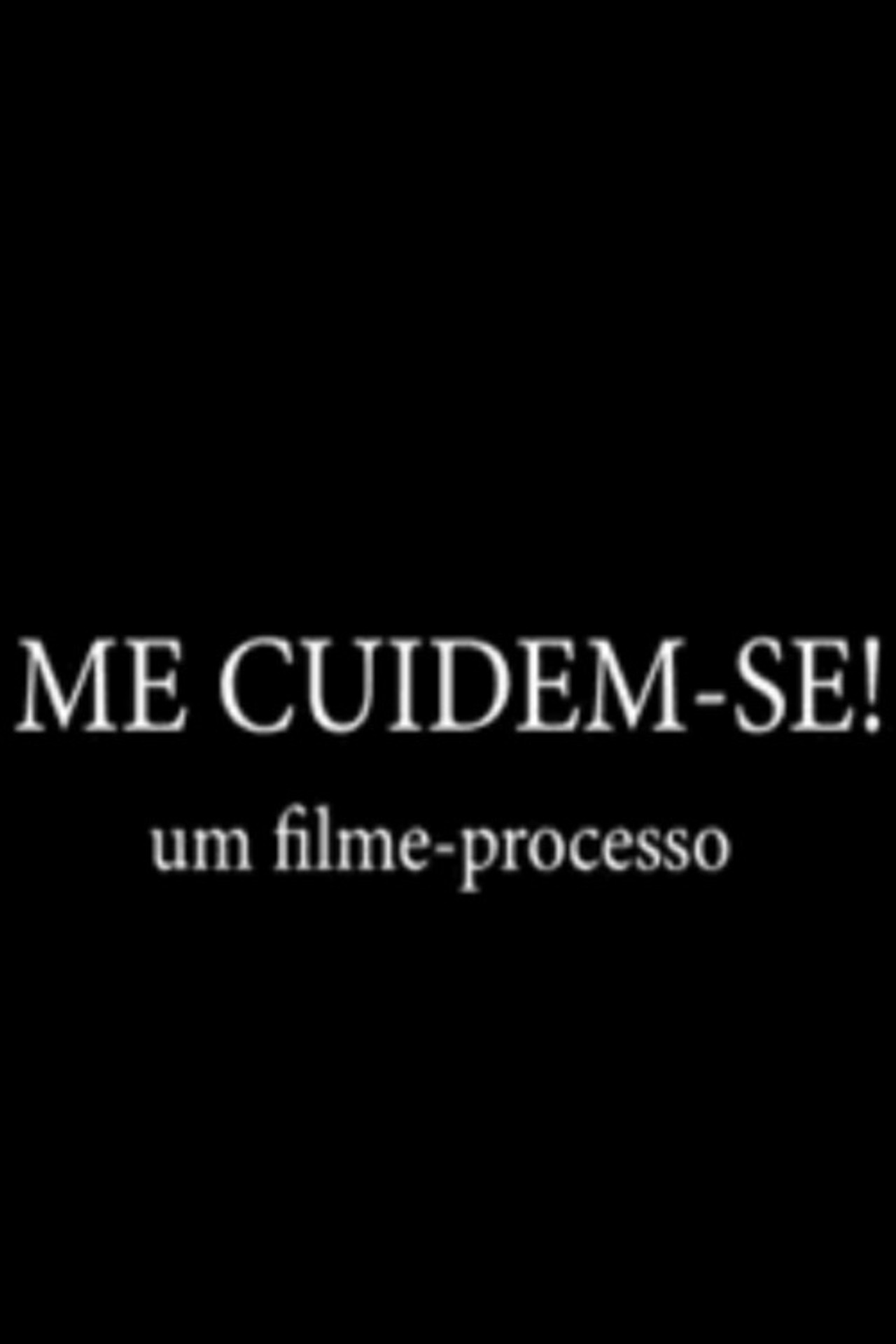 Me Cuidem-se! filmaffisch