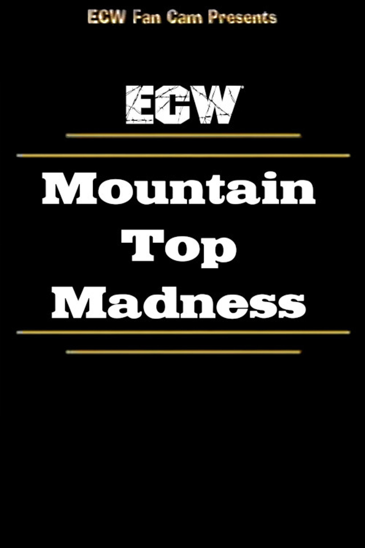 ECW Mountain Top Madness