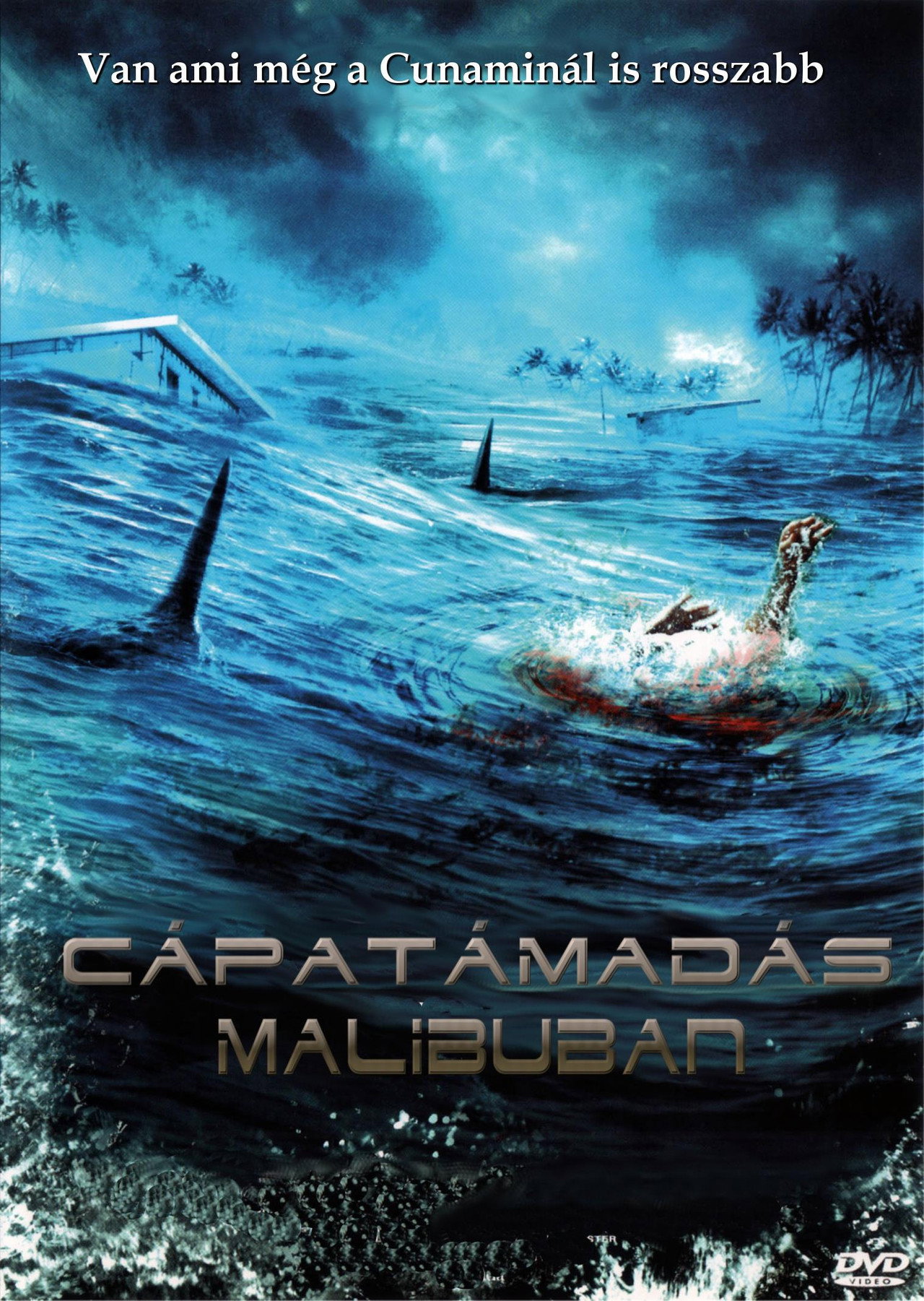 Cápatámadás Malibun – plakát 6