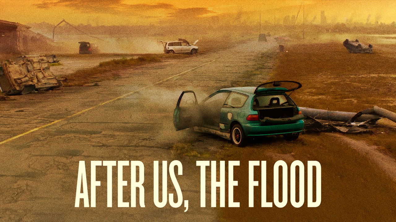 After Us, the Flood