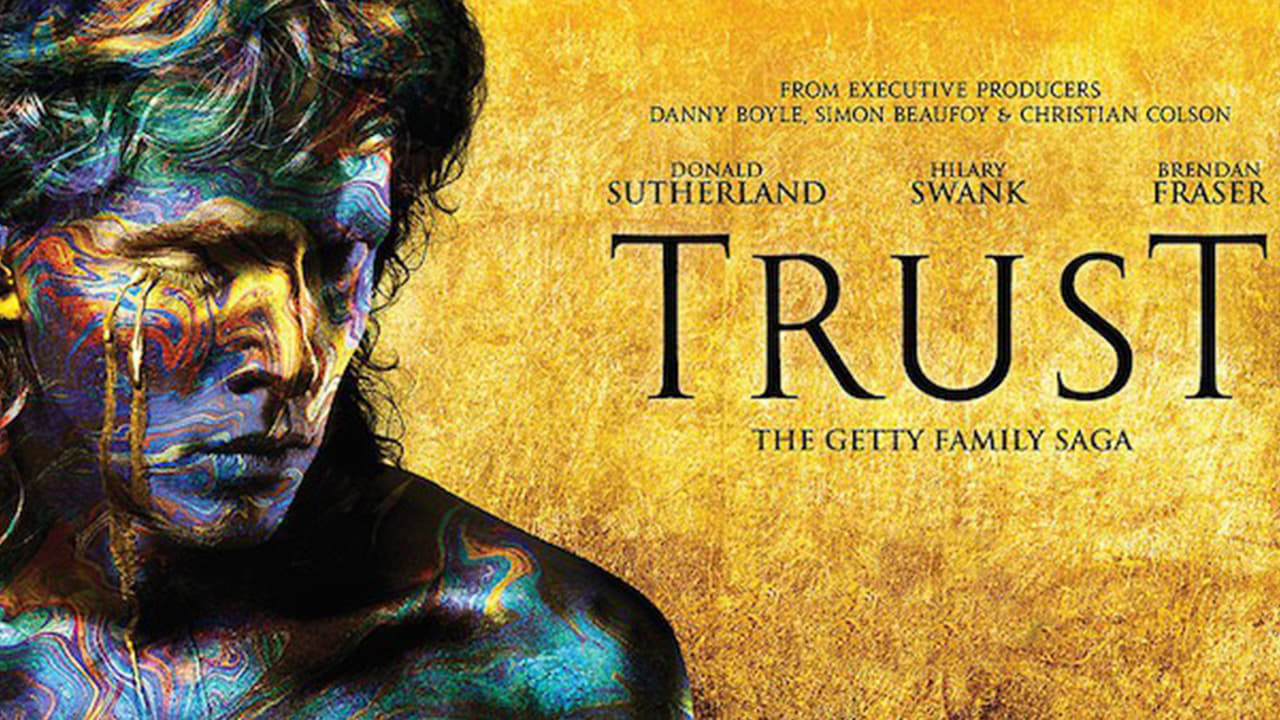 Trust - Season 1