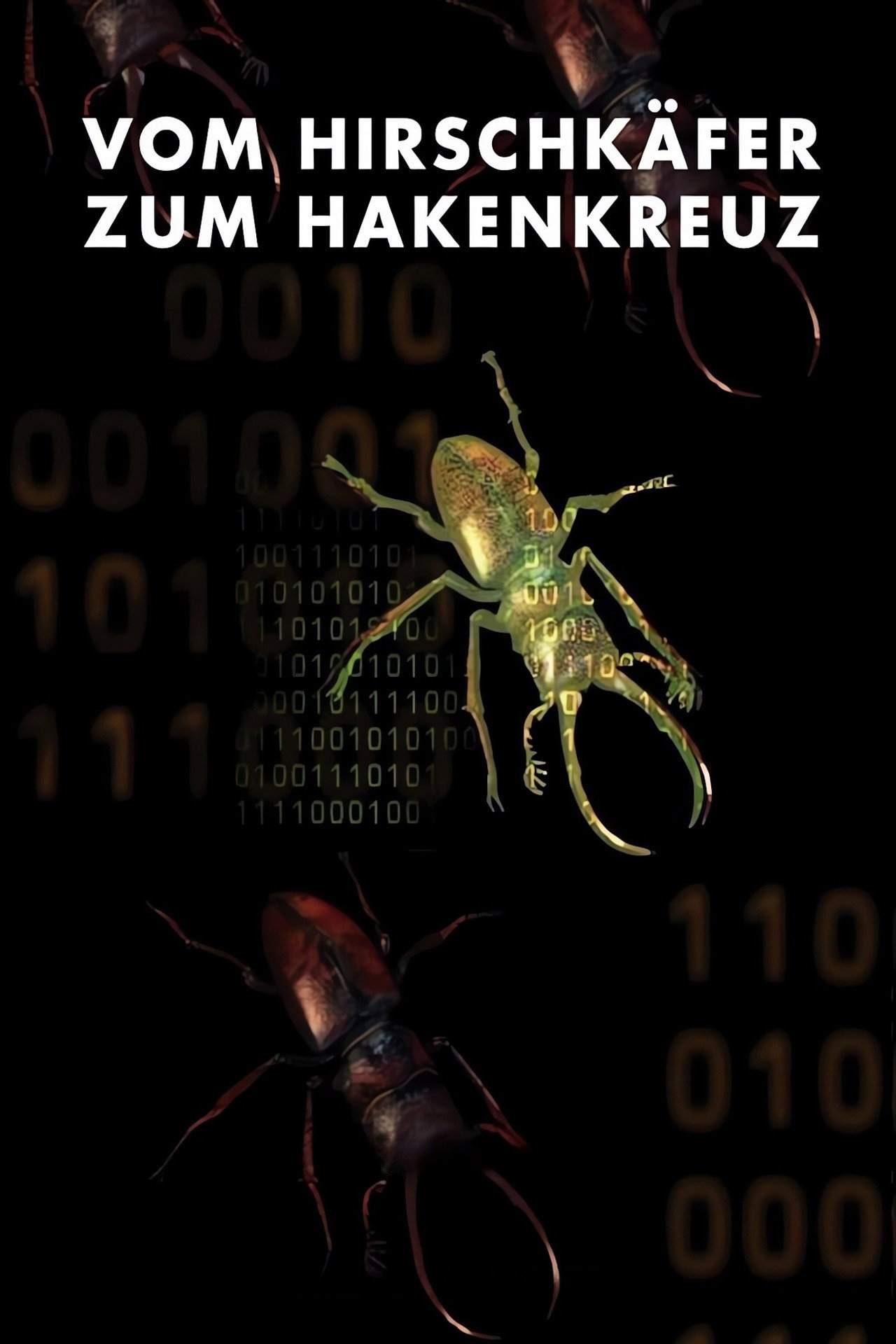 Vom Hirschkäfer zum Hakenkreuz filmaffisch