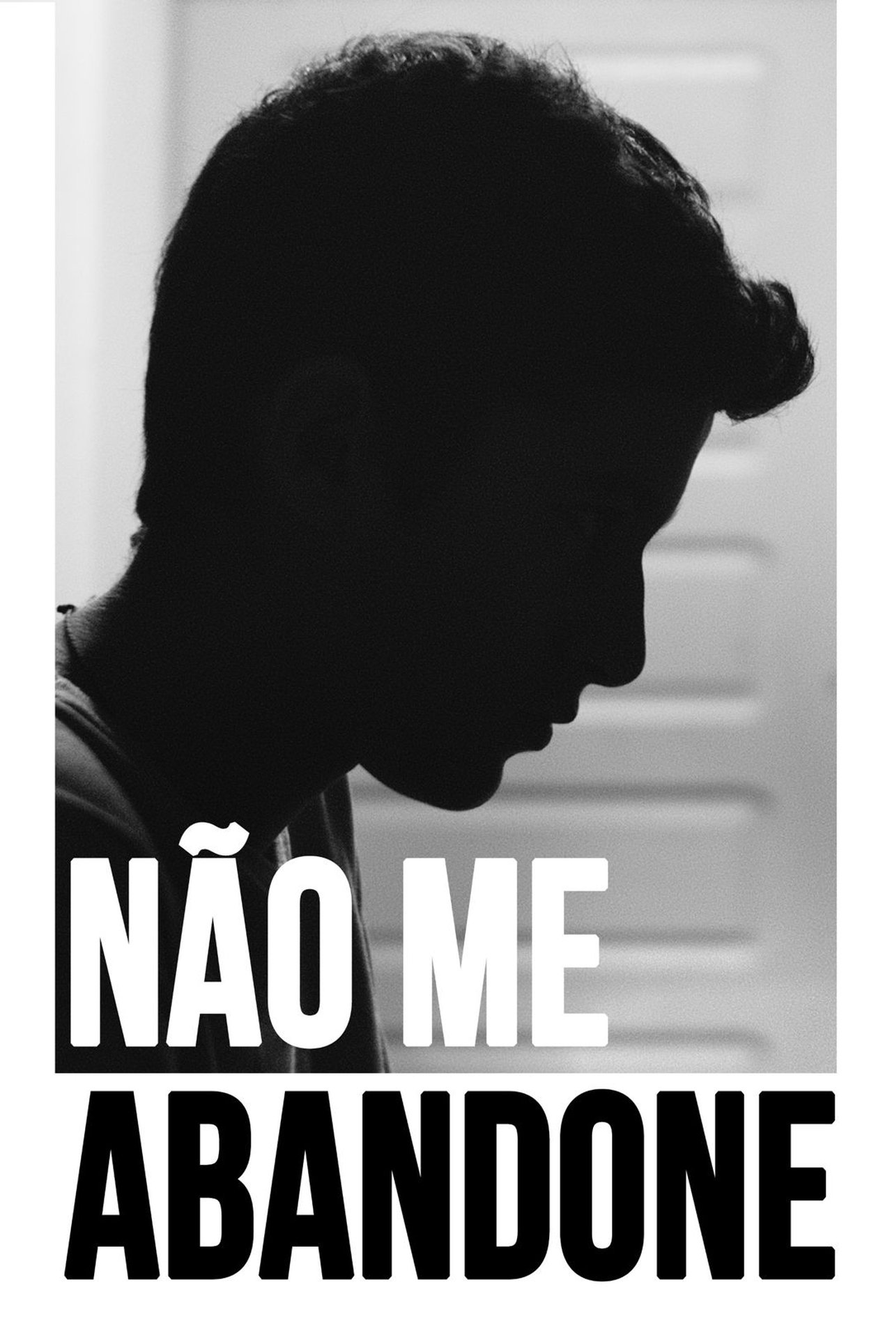 Não Me Abandone Não Me Abandone