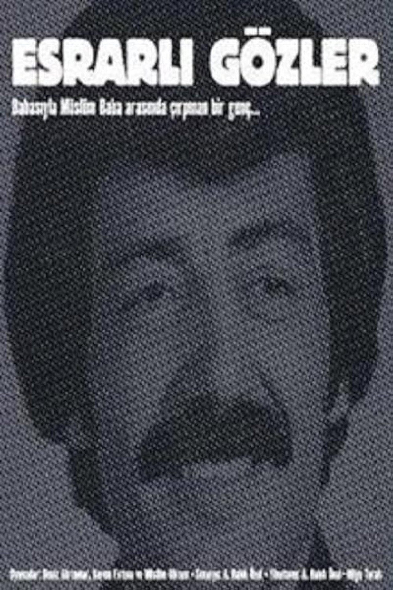 Esrarlı Gözler