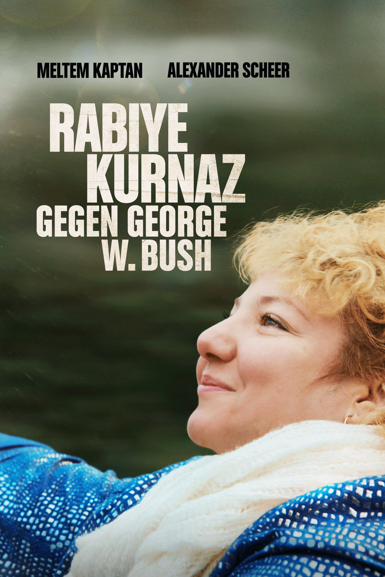Rabiye Kurnaz gegen George W. Bush filmaffisch