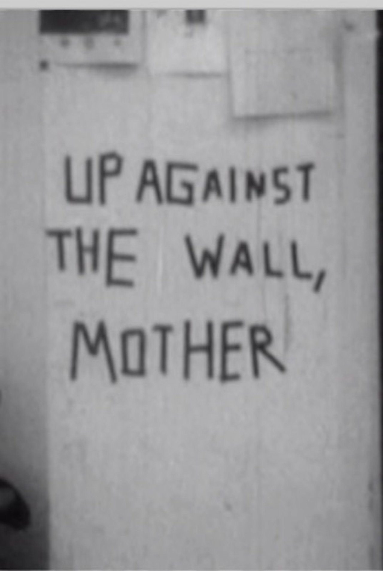 Up against the wall, motherfuckers! filmaffisch