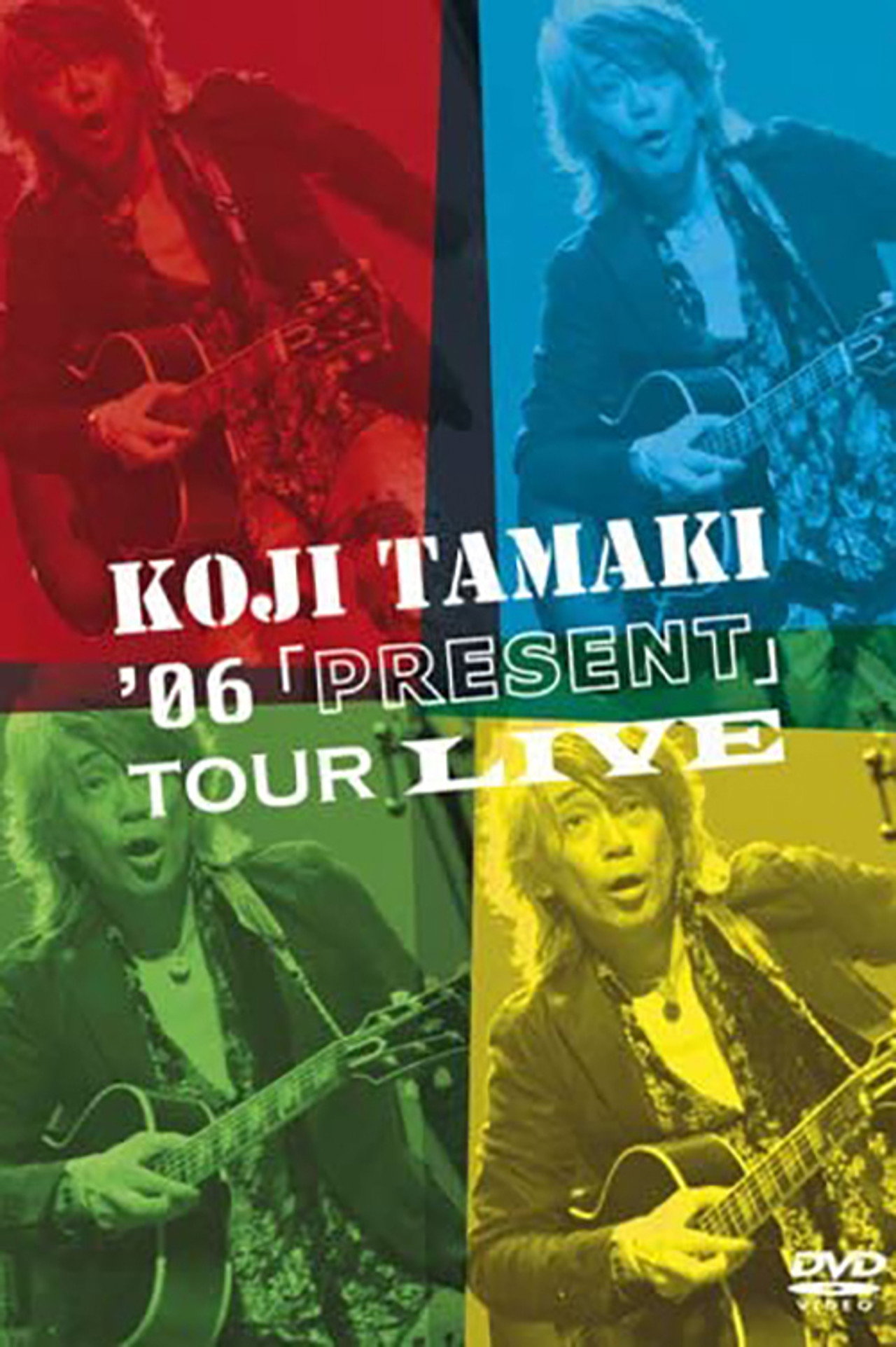 Koji Tamaki '06「PRESENT」Tour Live