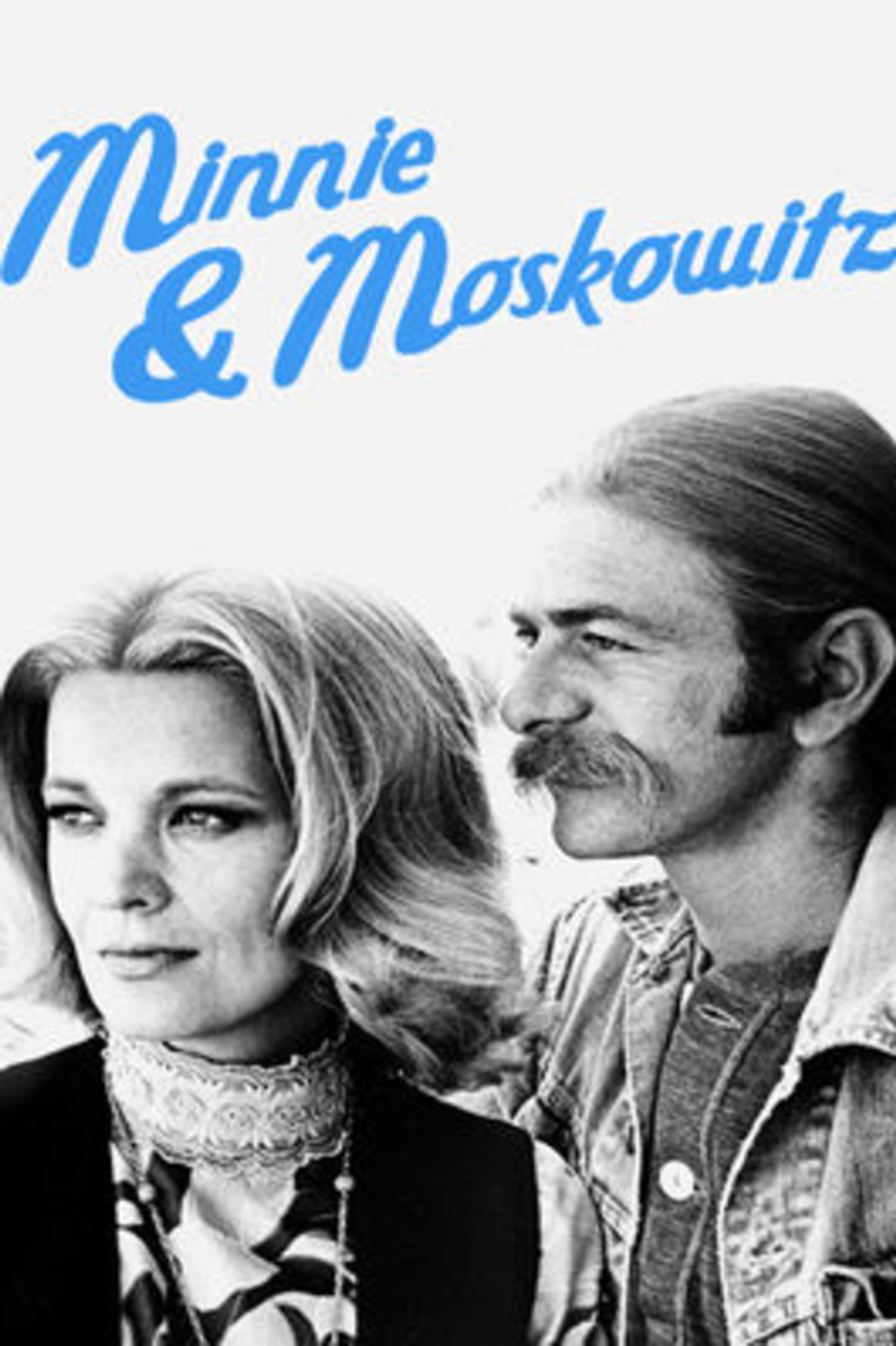 Minnie & Moskowitz filmaffisch
