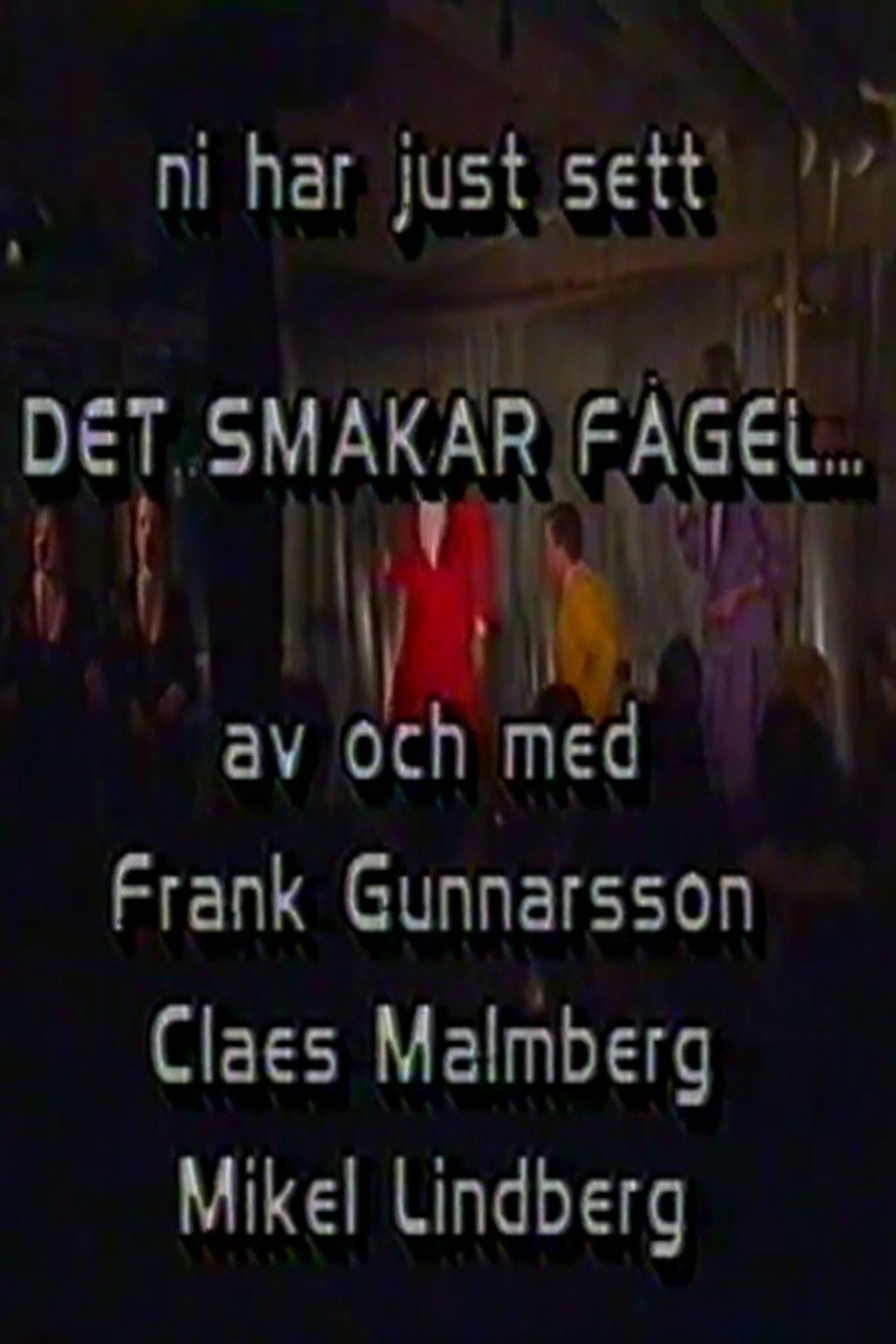 Det smakar fågel Backdrop