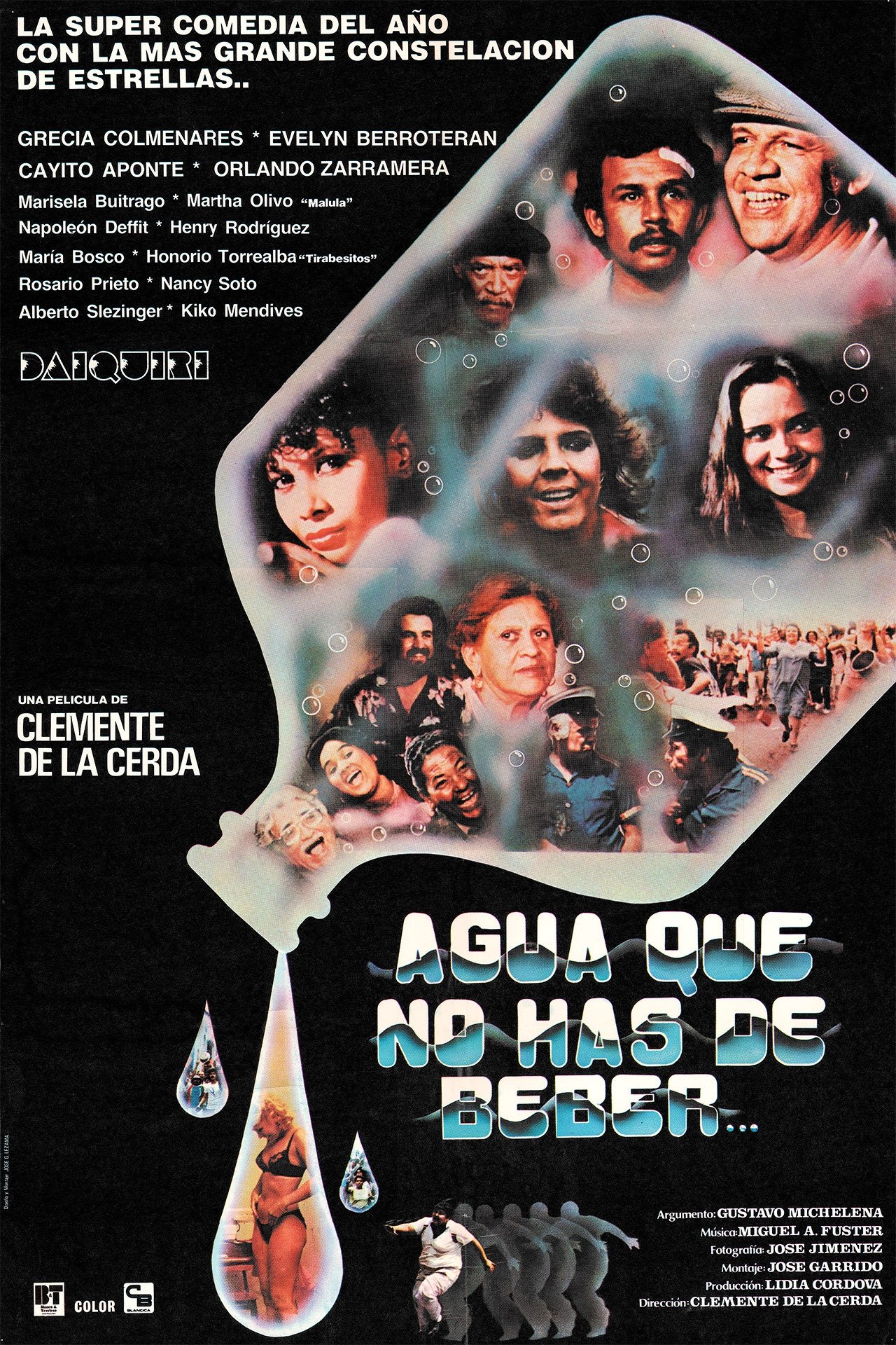 Agua que no has de beber Agua que no has de beber