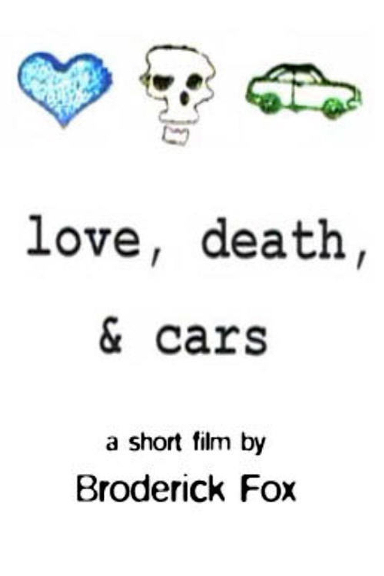 Love, Death & Cars filmaffisch