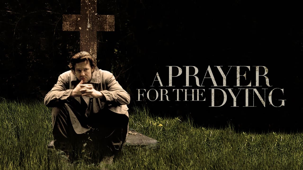 A Prayer for the Dying background