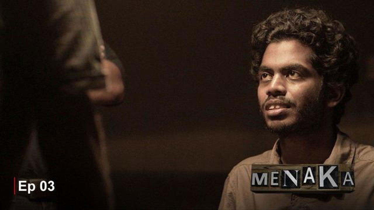 Menaka — Épisode 3