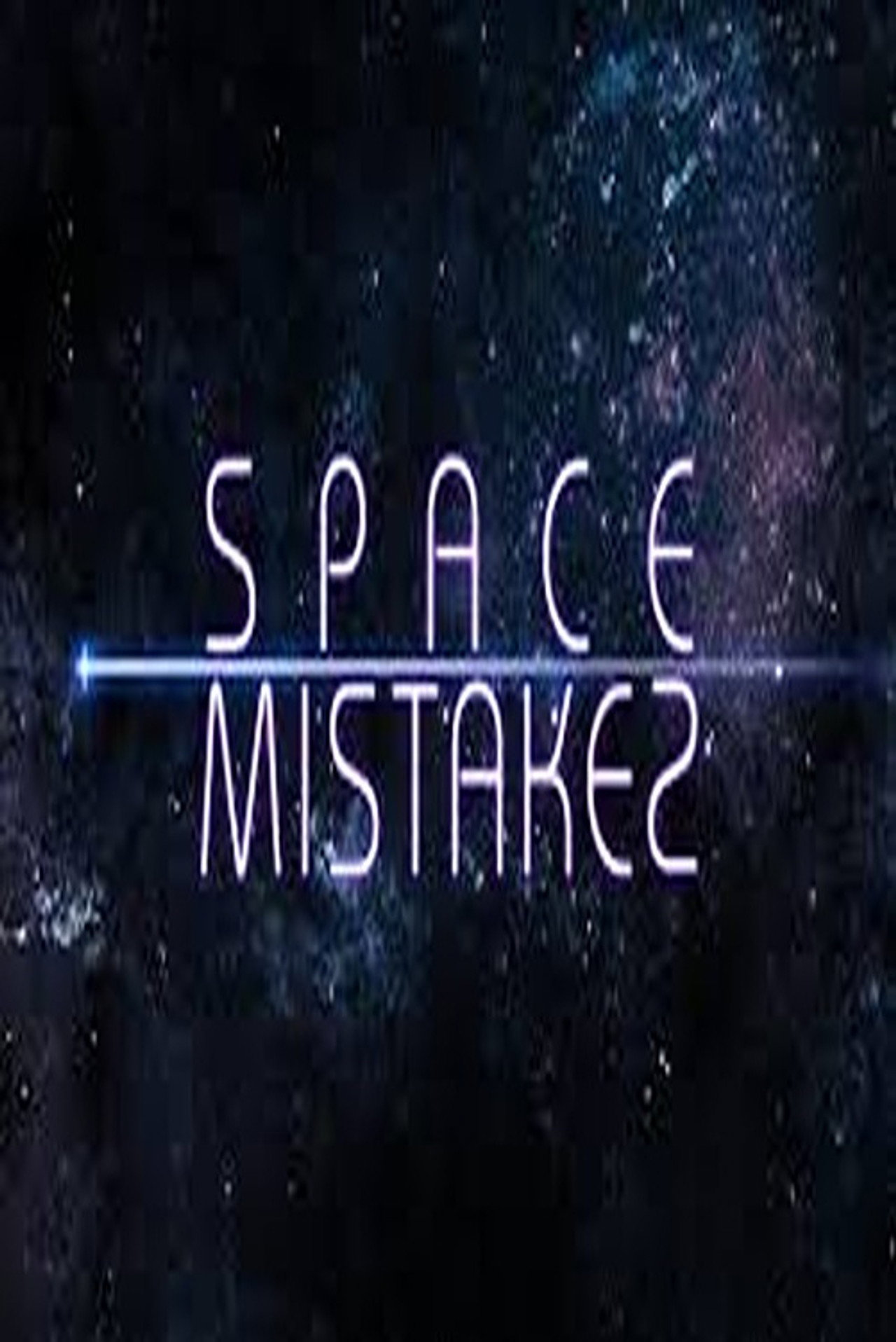 Space Mistakes affisch