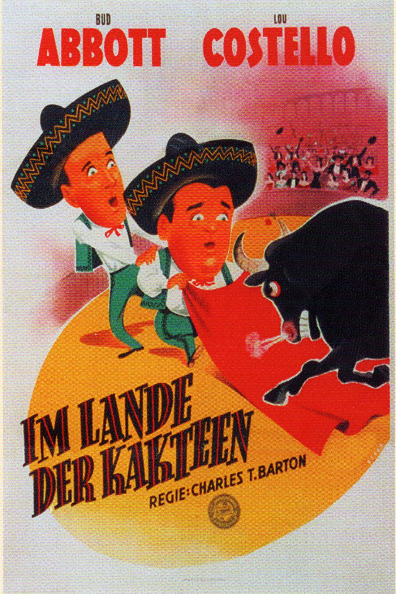 Abbott und Costello im Lande der Kakteen