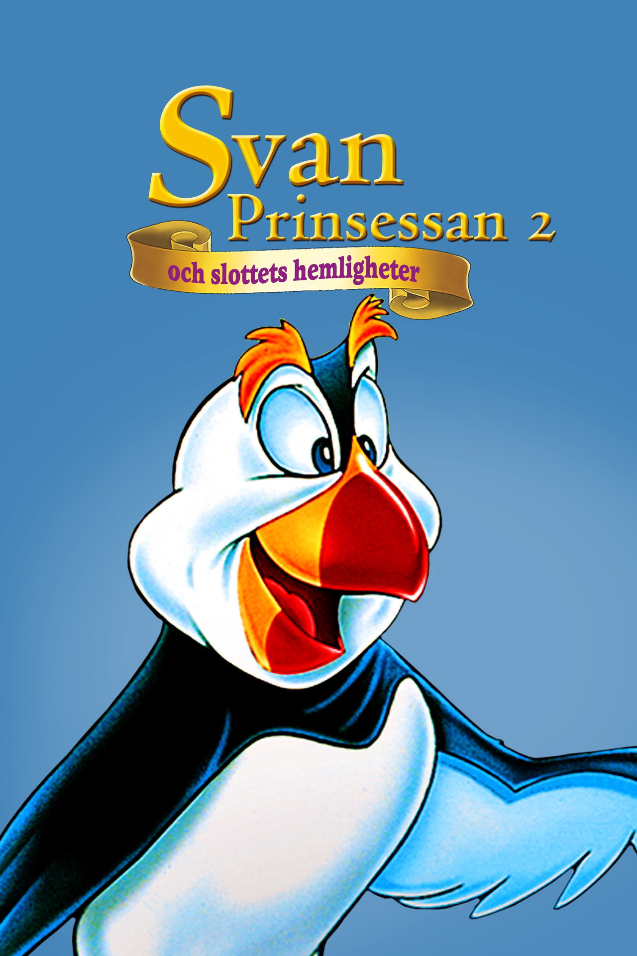 Svanprinsessan 2: Slottets Hemlighet filmaffisch