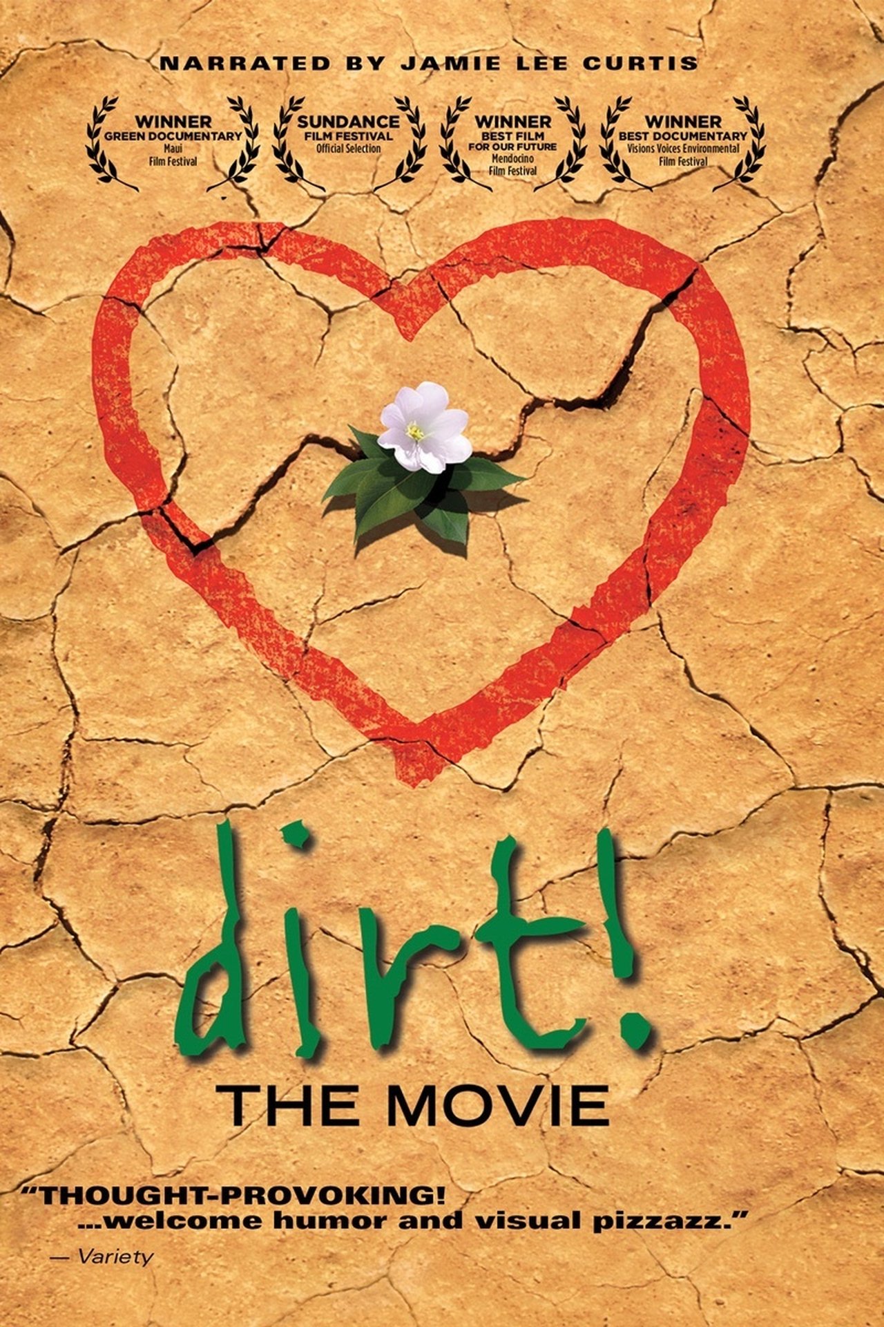 Dirt! The Movie