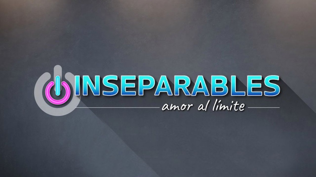 Inseparables, Amor Al Limite