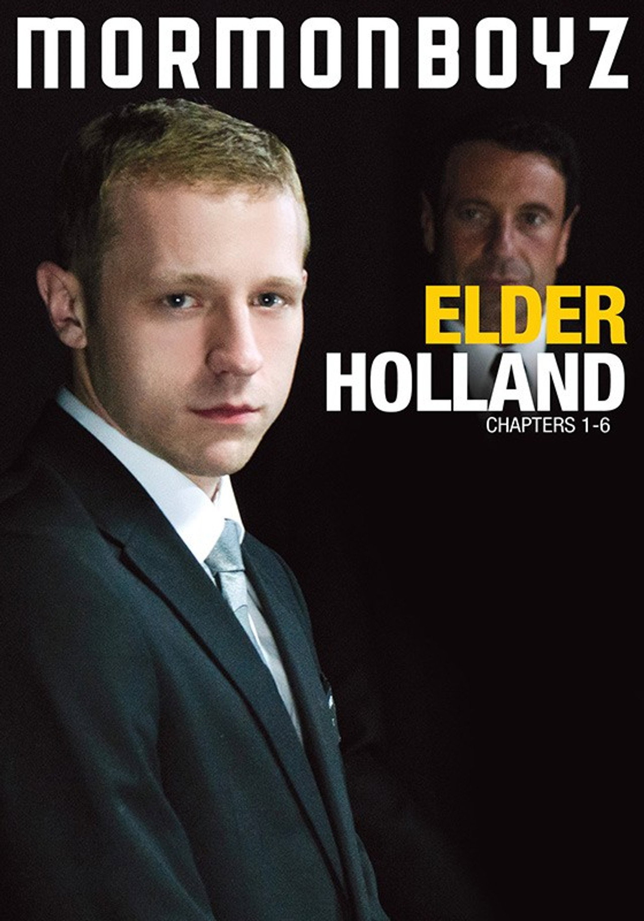 Elder Holland: Chapters 1-6 filmaffisch