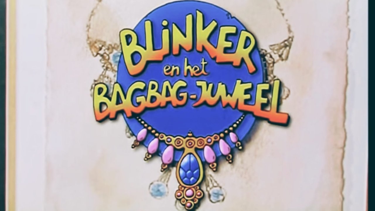 Blinker en het Bagbag juweel (2000)