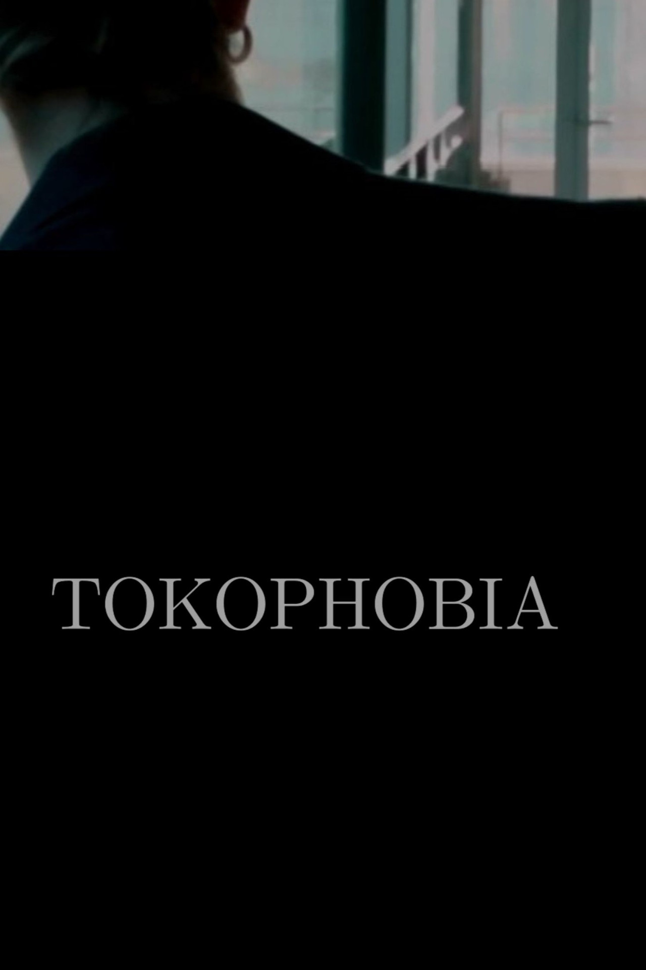 Tokophobia poster