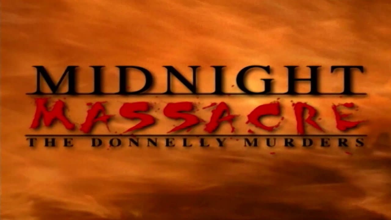 Midnight Massacre: The Donnelly Murders background