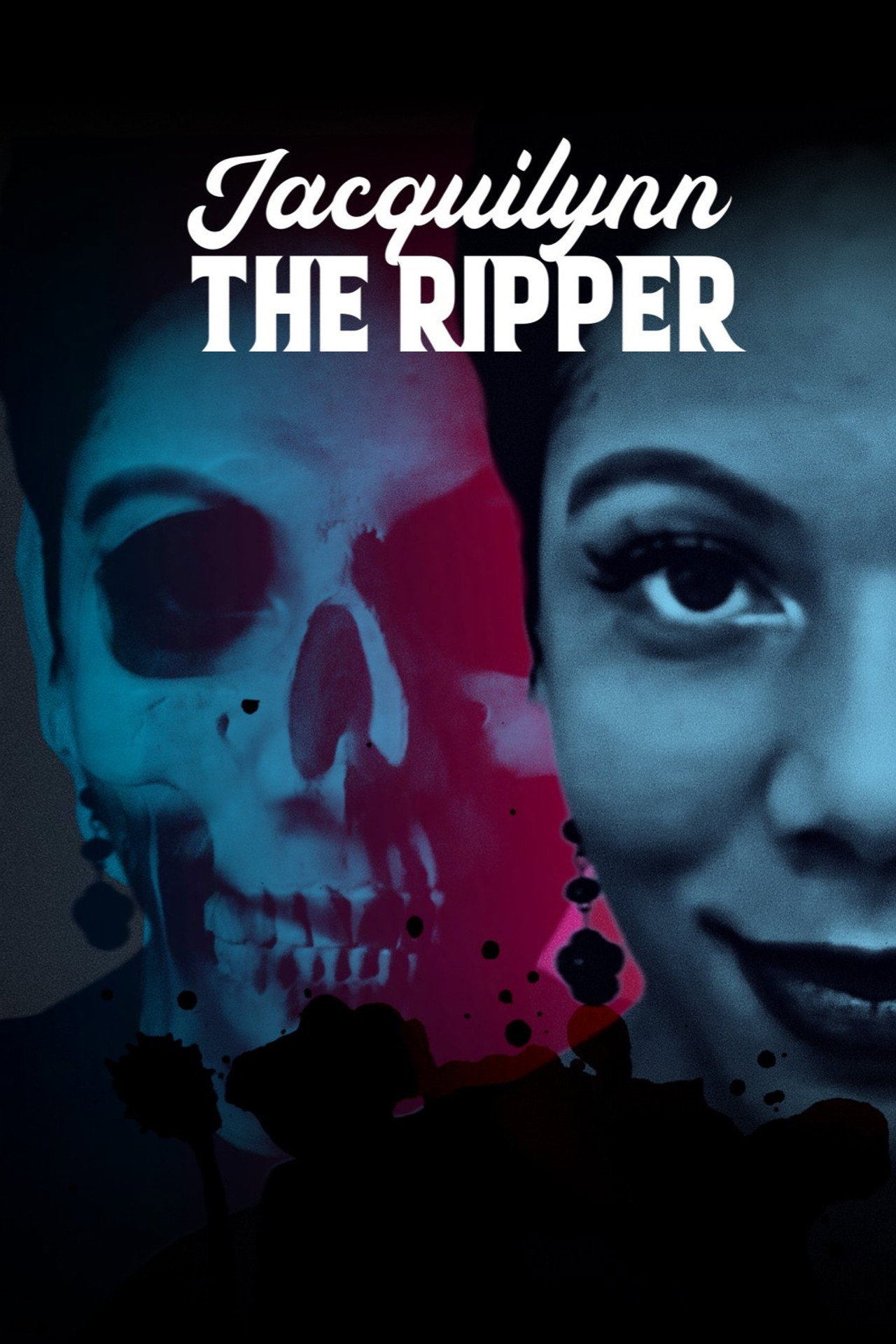 Jacquilynn The Ripper filmaffisch