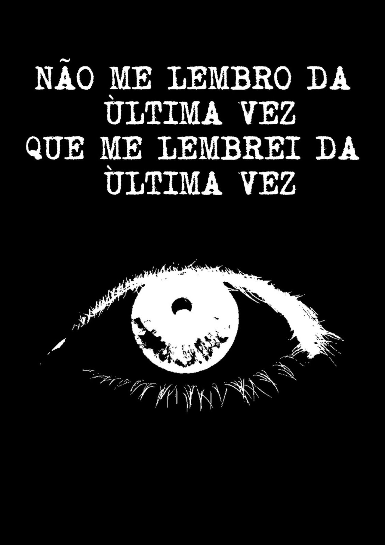 Não Me Lembro da Última Vez Que Me Lembrei da Última Vez filmaffisch